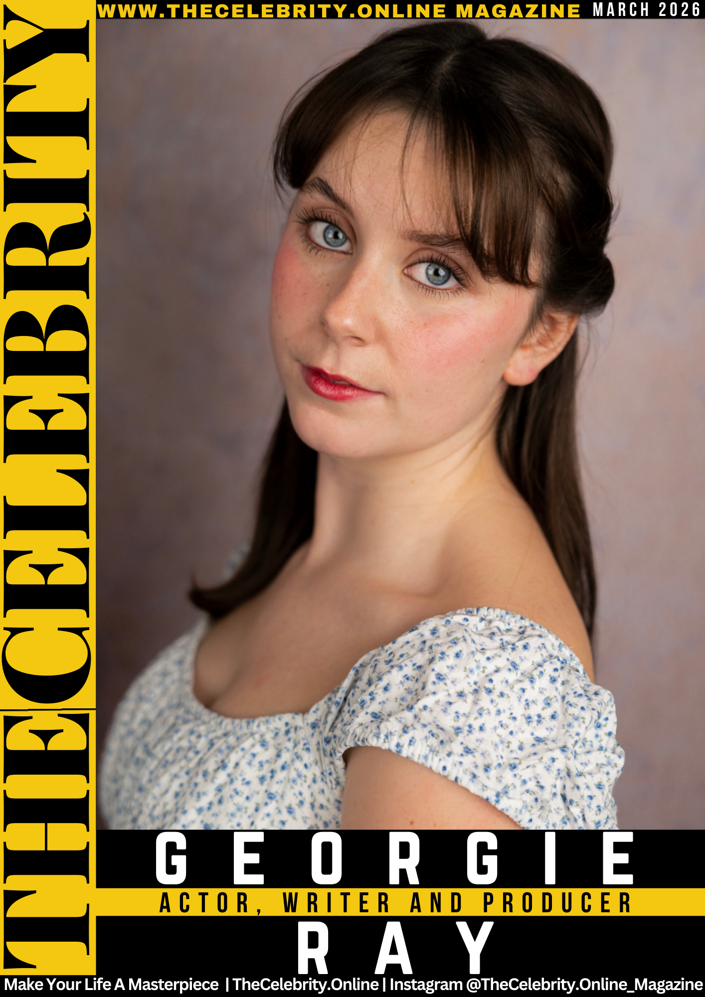 Georgie Ray Exclusive Interview – Try To Limit Constant Comparison And Learn To Celebrate Achievements