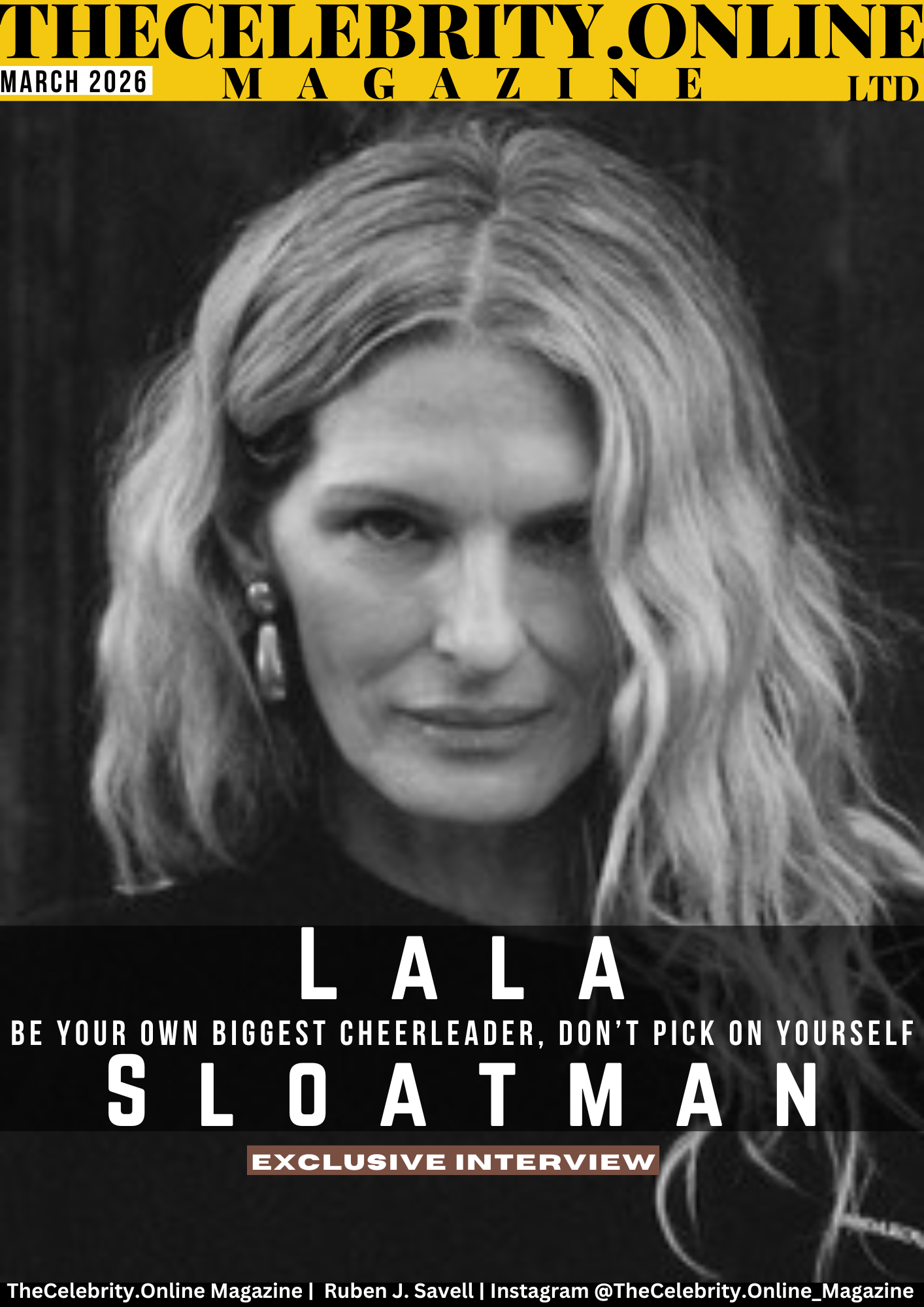 Lala Sloatman Exclusive Interview – Be Your Own Biggest Cheerleader, Don’t Pick On Yourself