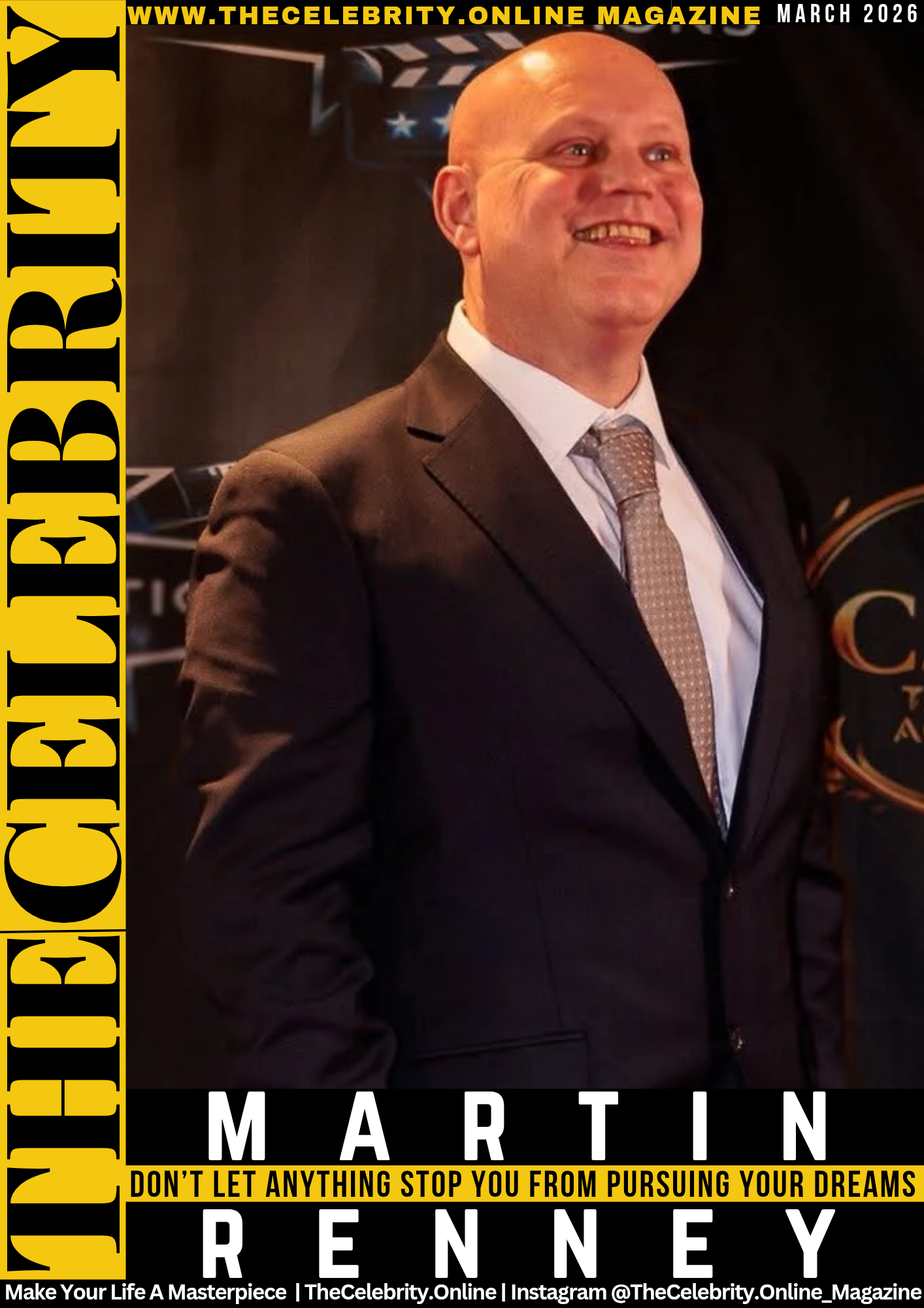 Martin Renney Exclusive Interview – Never Give Up On Your Dreams, Always Follow Your Heart