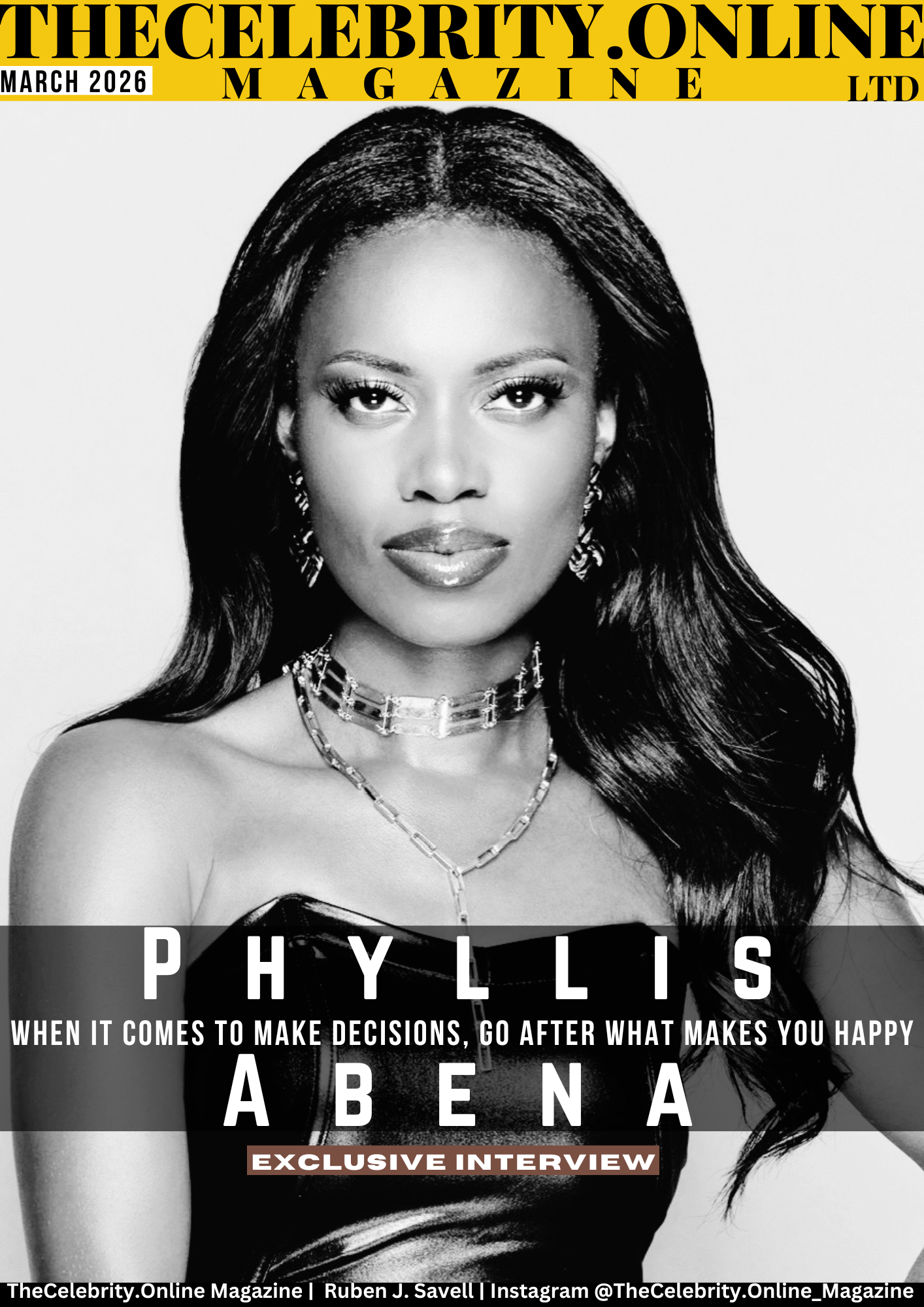 Phyllis Abena Exclusive Interview – When It Comes To Make Decisions, Go After What Makes You Happy