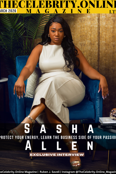 Sasha Allen Exclusive Interview – Protect Your Energy, Learn The Business Side Of Your Passion