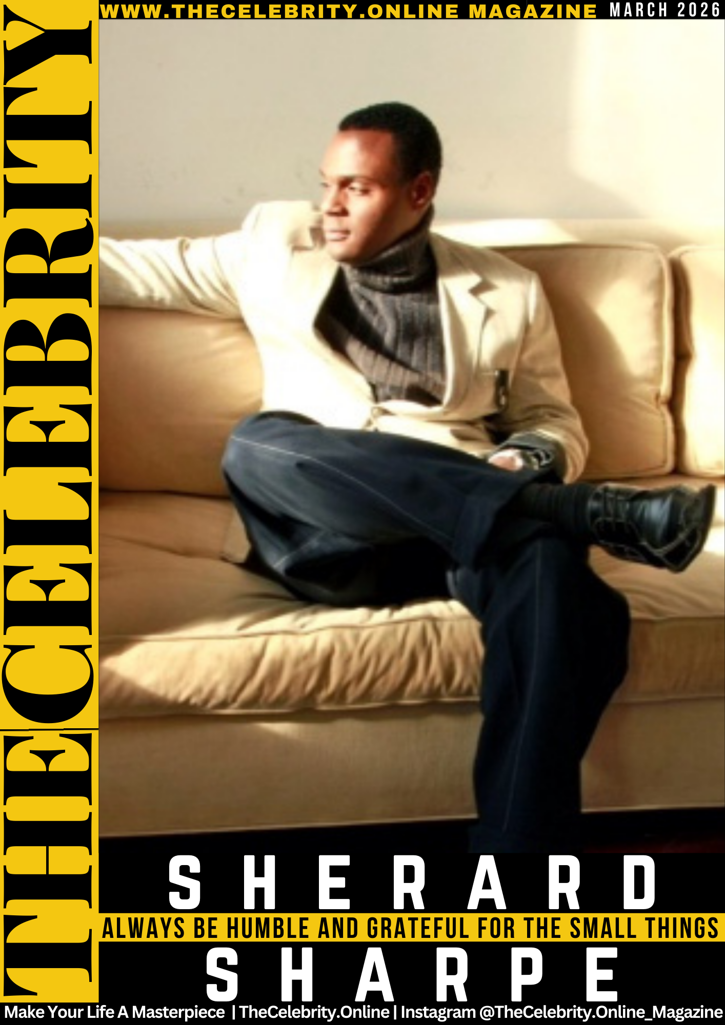 Sherard Sharpe Exclusive Interview – Always Be Humble And Grateful For The Small Things In Life