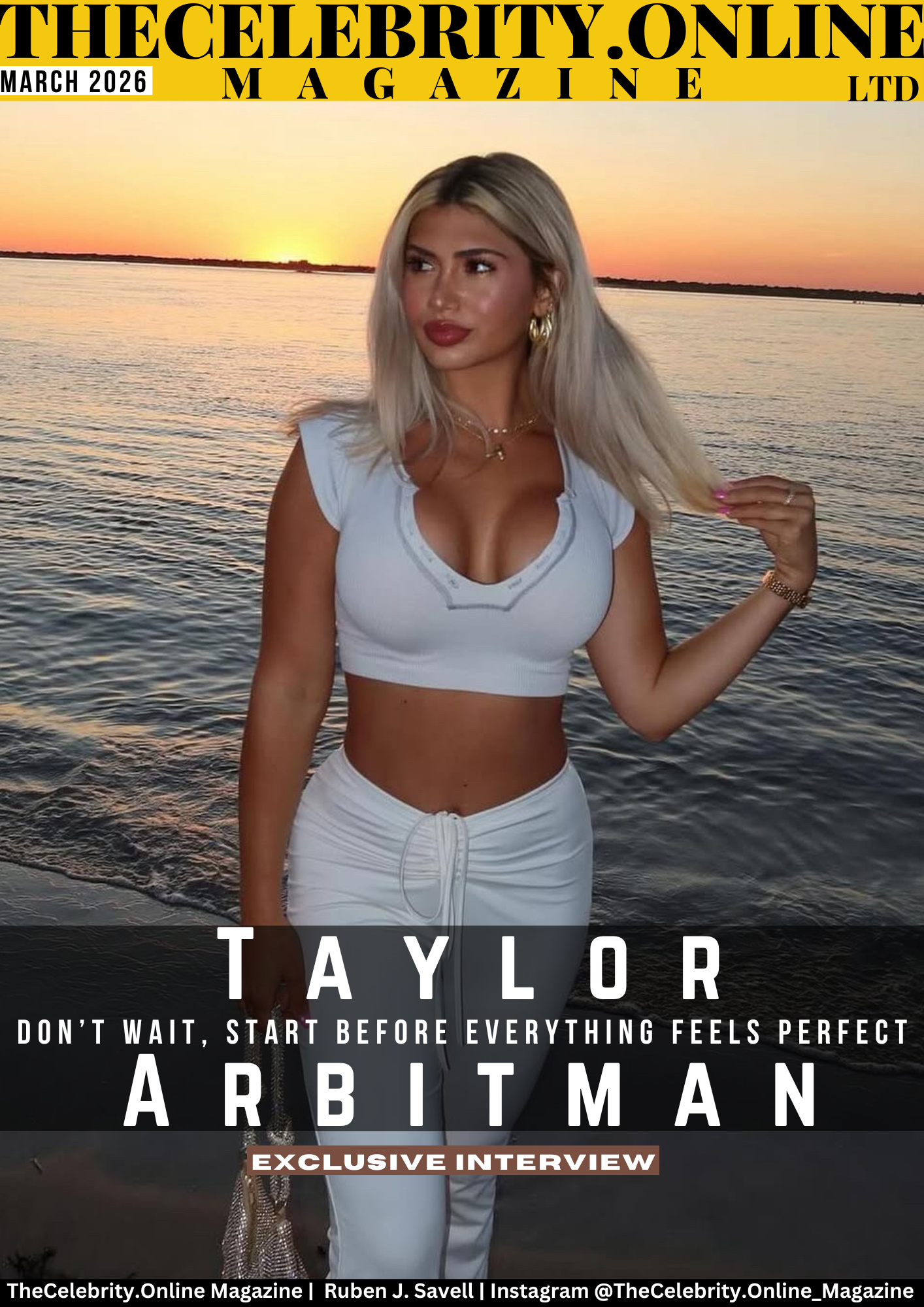 Taylor Arbitman Exclusive Interview – Don’t Wait, Start Before Everything Feels Perfect