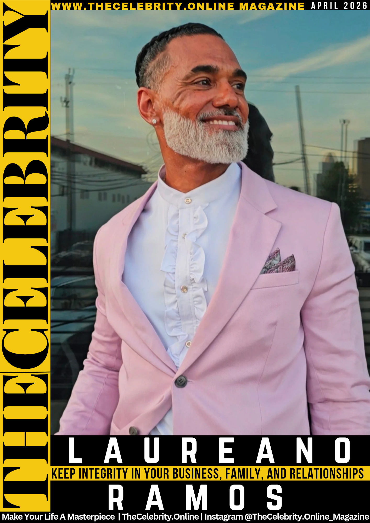 Laureano Ramos Exclusive Interview – Keep Integrity In Everything You Do, Business, Family, And Relationships
