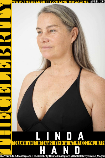 Linda Hand Exclusive Interview – Follow Your Dreams! Find What Makes You Happy