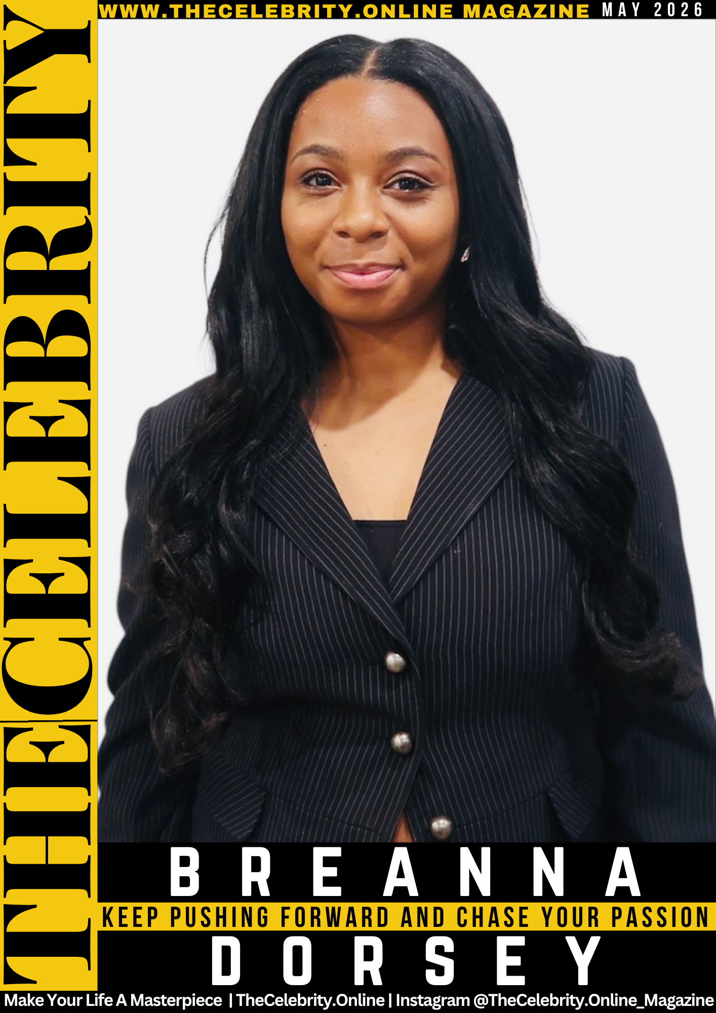 Breanna Dorsey Exclusive Interview – Keep Pushing Forward And Chase Your Passion