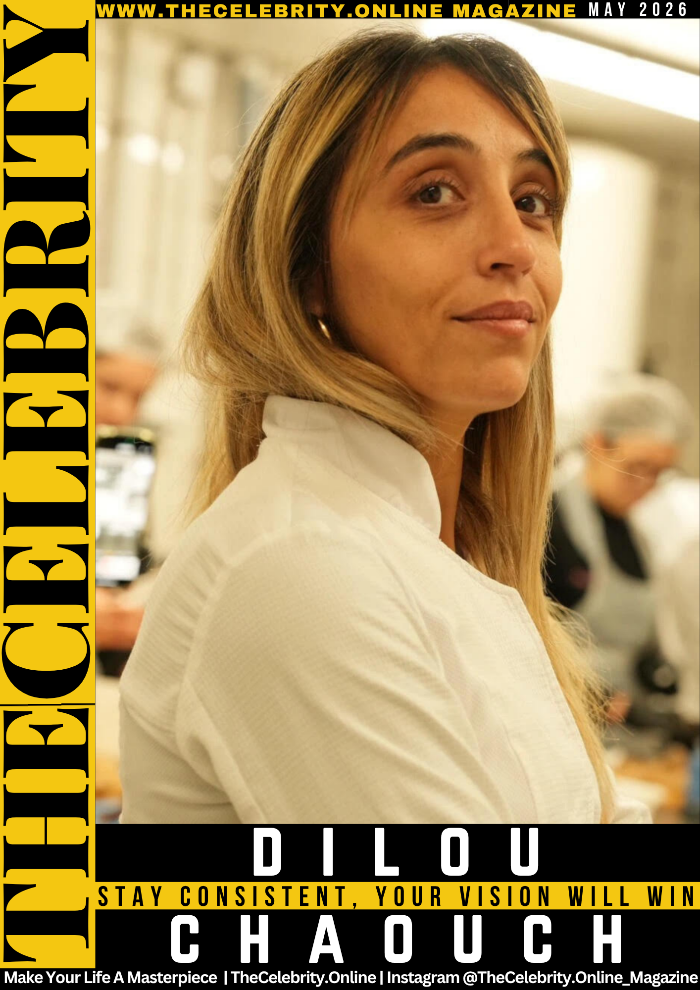 Dilou Chaouch Exclusive Interview – Stay Consistent, Your Vision Will Win