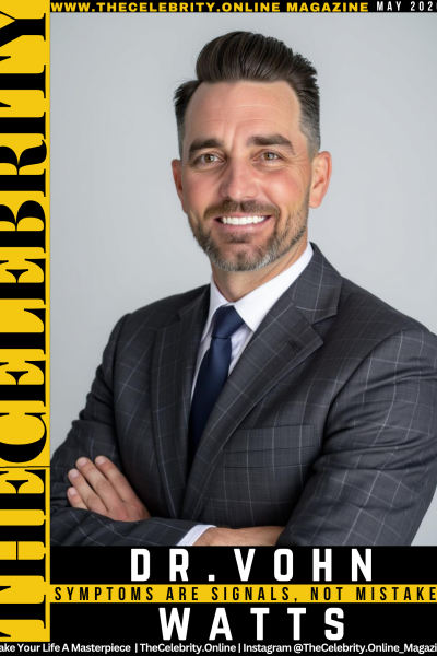 Dr. Vohn Watts Exclusive Interview – Symptoms Are Signals, Not Mistakes