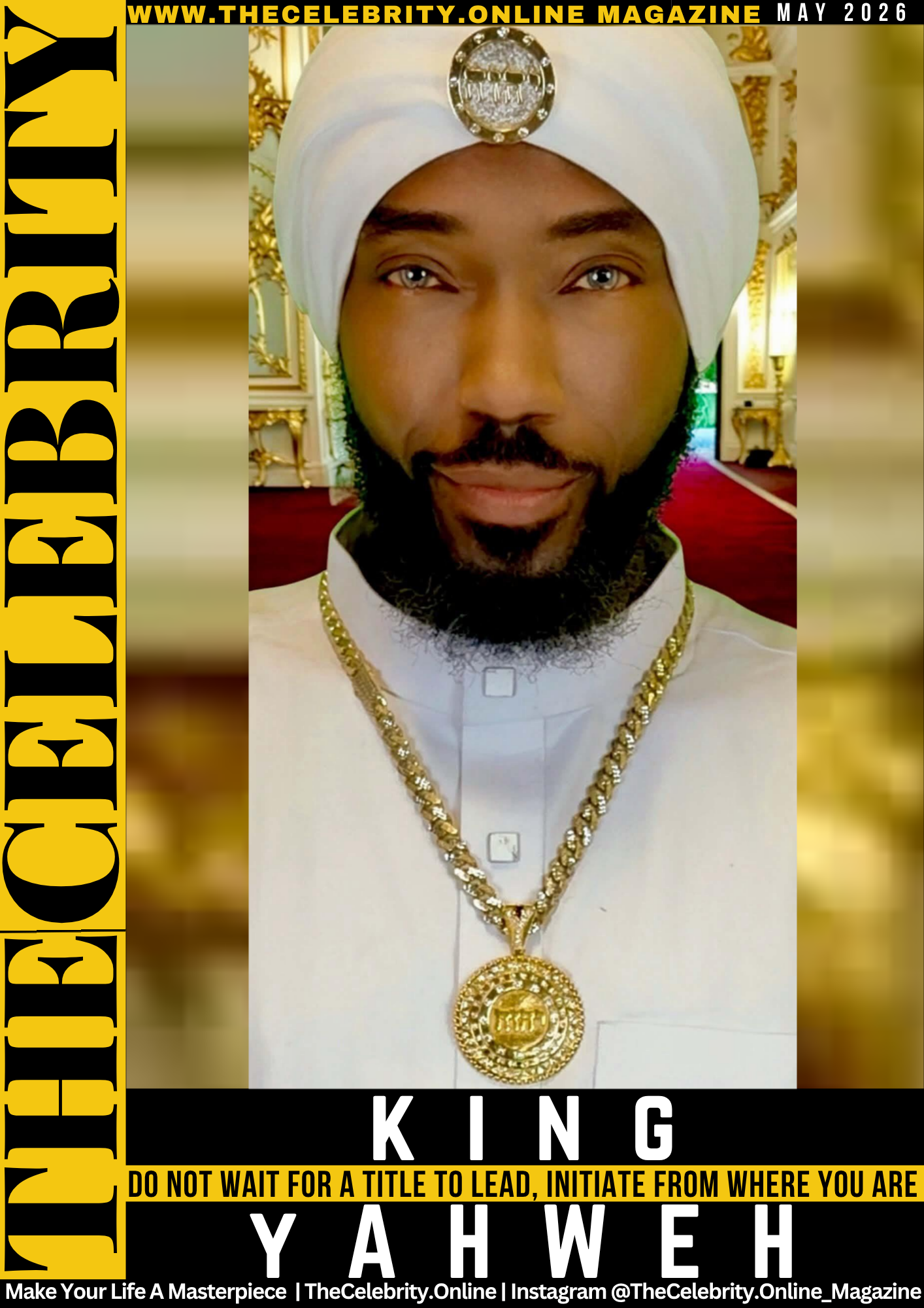 King YAHWEH Exclusive Interview – Do Not Wait For A Title To Lead, Initiate From Where You Are