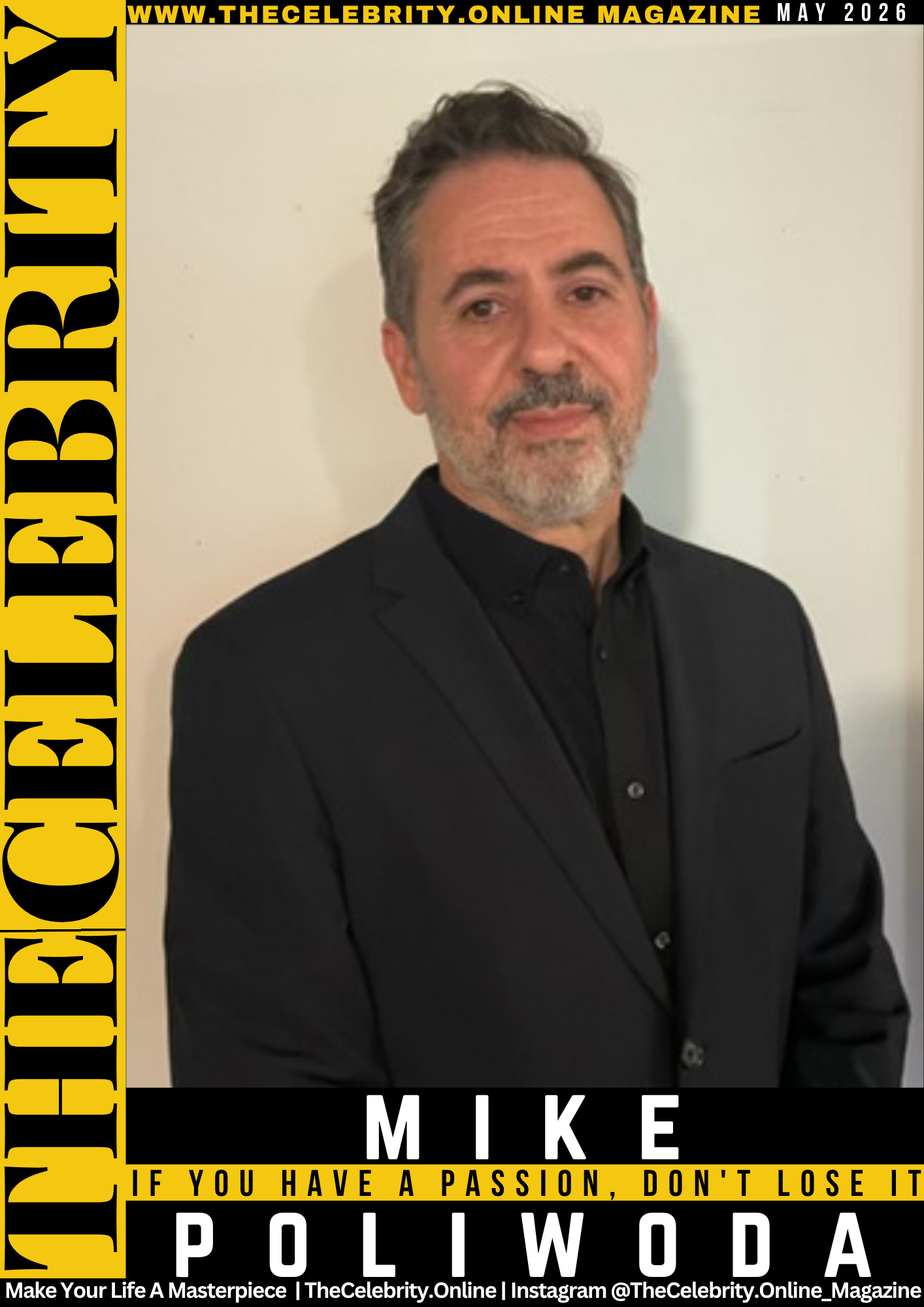 Mike Poliwoda Exclusive Interview – If You Have A Passion, Don’t Lose It