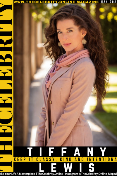 Tiffany Lewis Exclusive Interview – Keep It Classy, Kind And Intentional