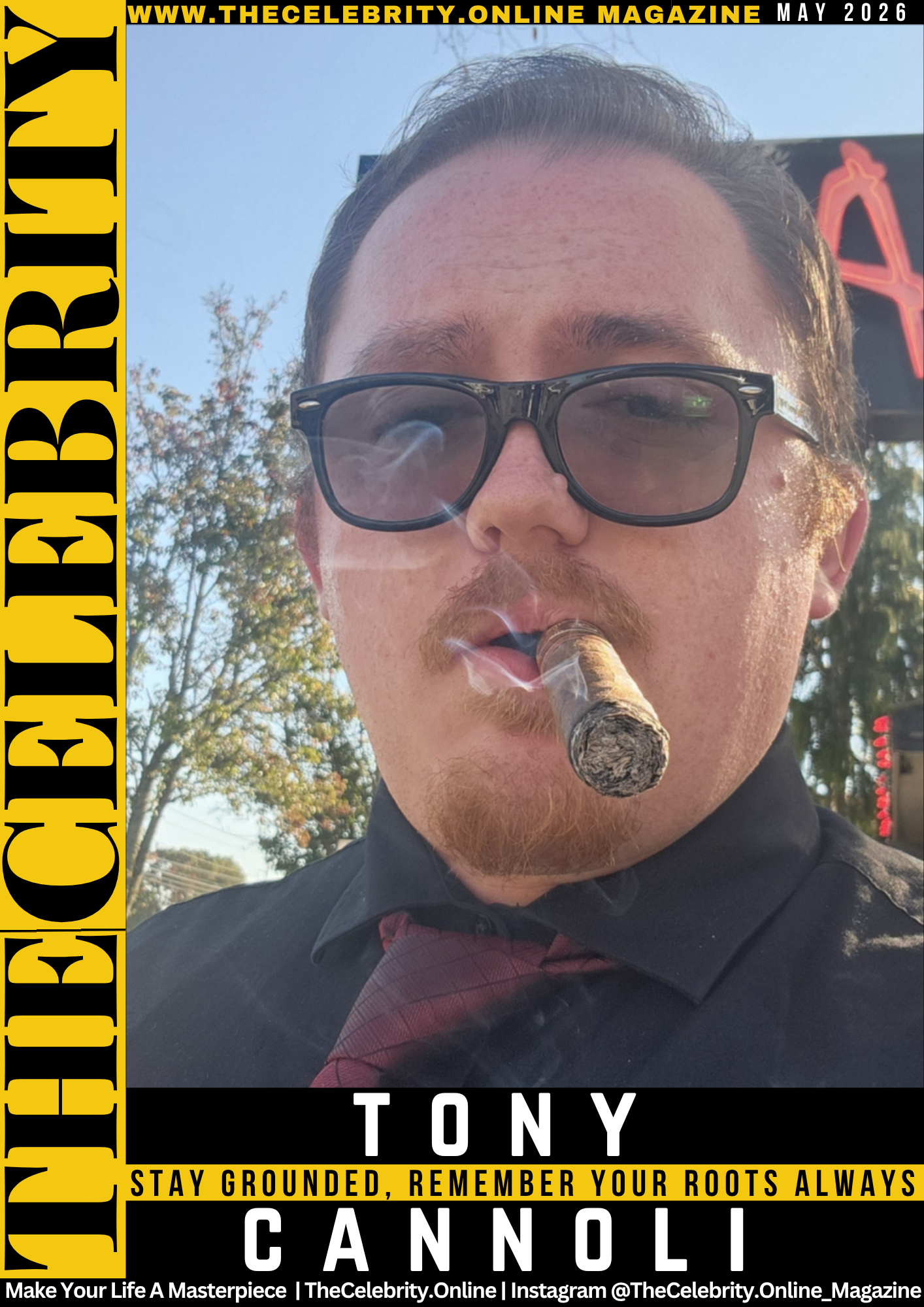 Tony Cannoli Exclusive Interview – Stay Grounded, Remember Your Roots Always