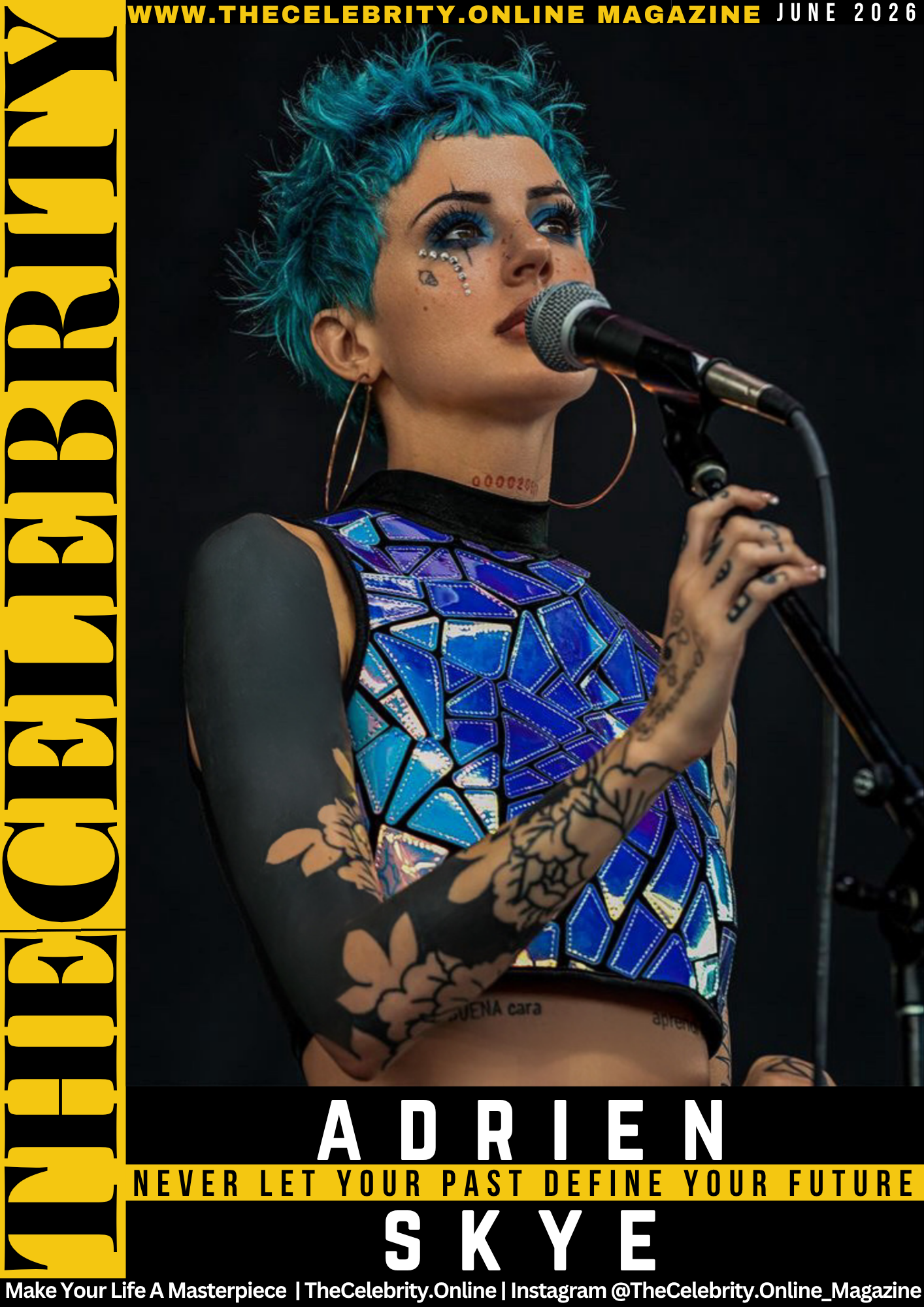 Adrien Skye Exclusive Interview – Never Let Your Past Define Your Future