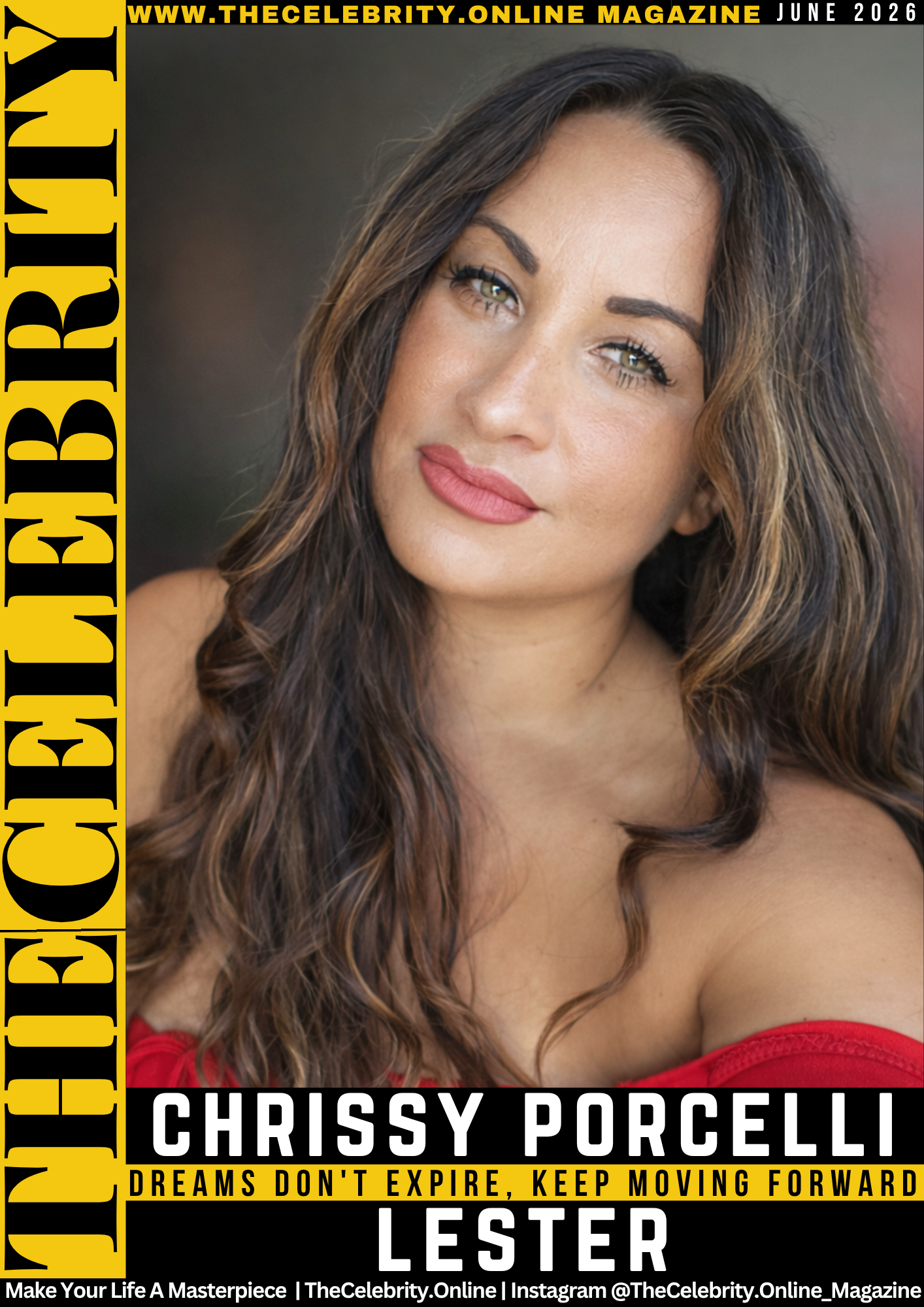 Chrissy Porcelli Lester Exclusive Interview – Dreams Don’t Expire, Keep Moving Forward
