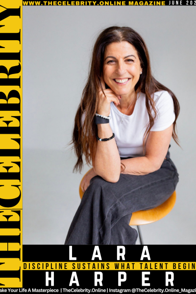 Lara Harper Exclusive Interview – It’s Never Too Late To Thrive