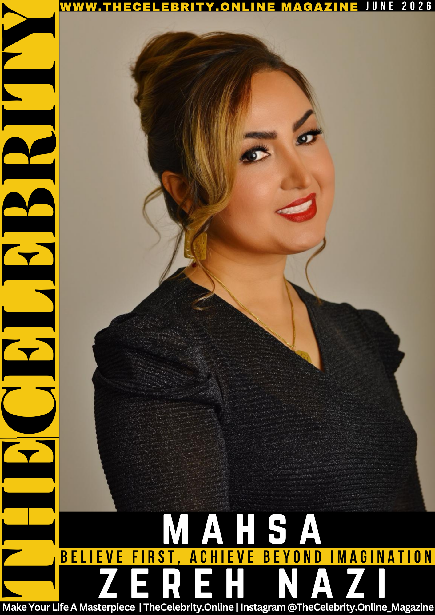 Mahsa Zereh Nazi Exclusive Interview – Believe First, Achieve Beyond Imagination