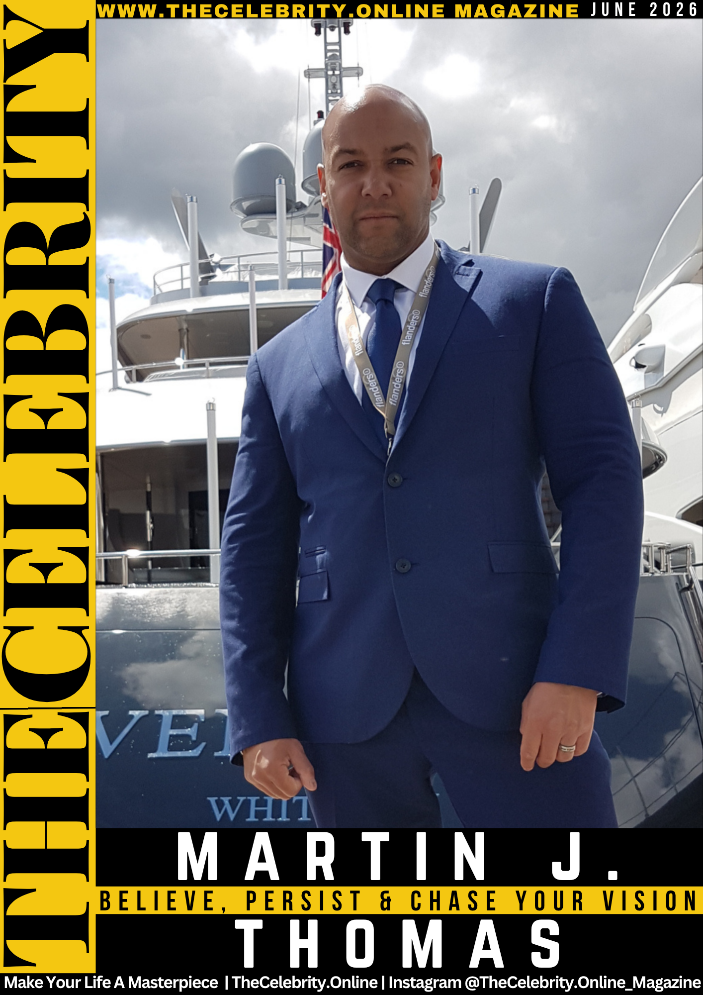 Martin J. Thomas Exclusive Interview – Believe, Persist and Chase Your Vision