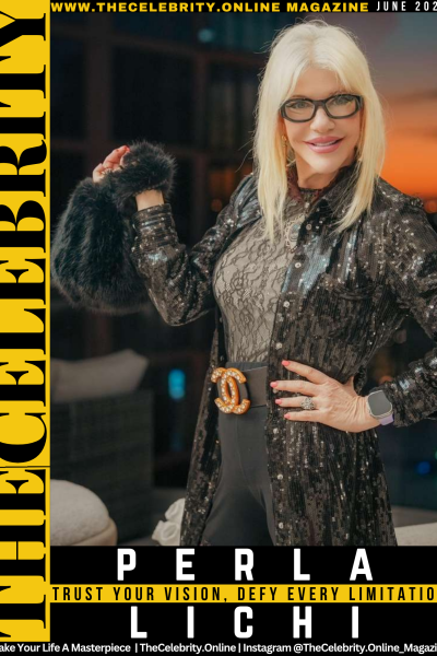 Perla Lichi Exclusive Interview – Trust Your Vision, Defy Every Limitation
