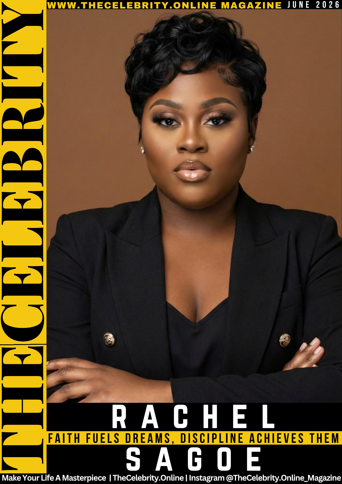 Rachel Sagoe Exclusive Interview – Faith Fuels Dreams, Discipline Achieves Them
