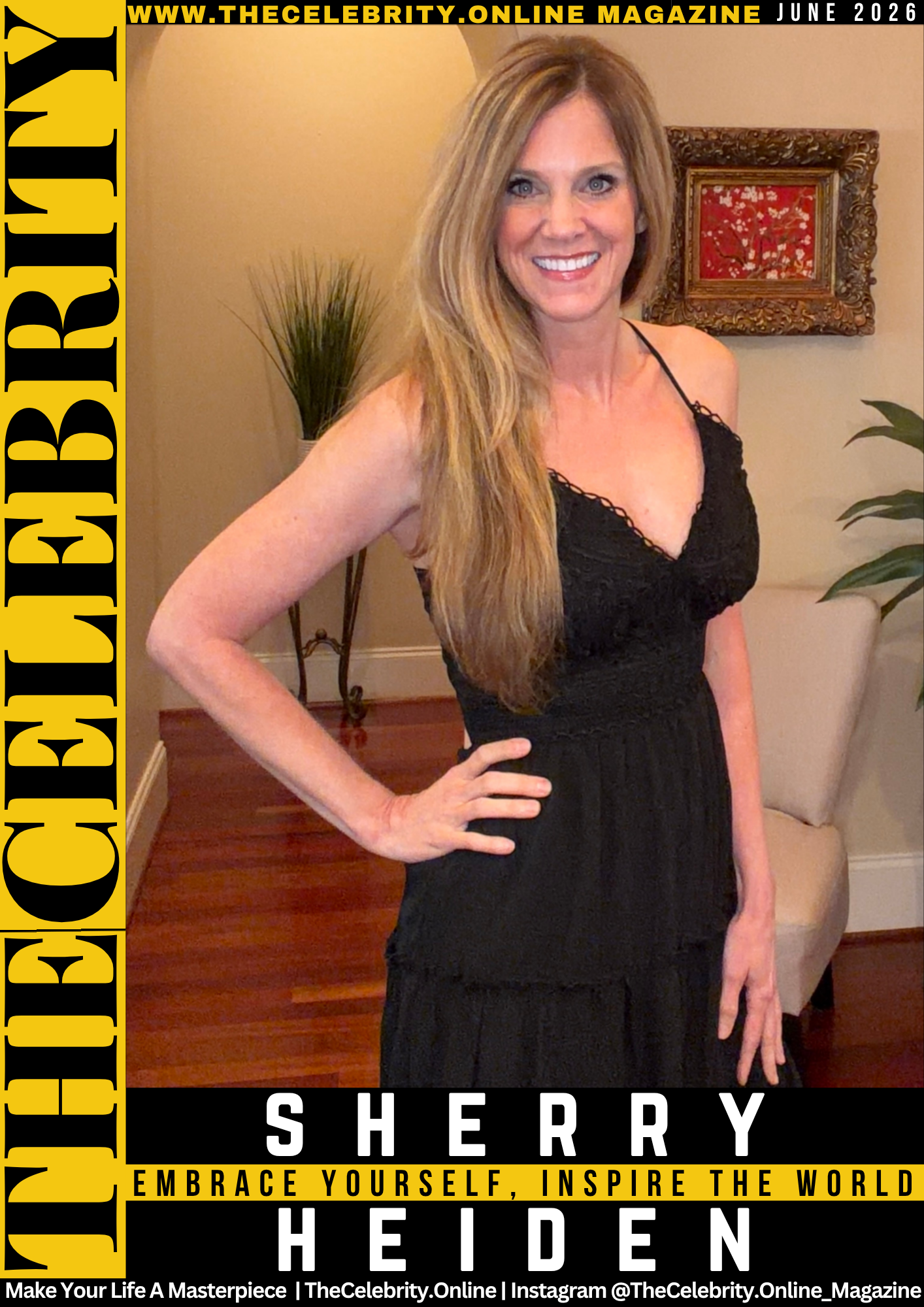 Sherry Heiden Exclusive Interview – Embrace Yourself, Inspire The World