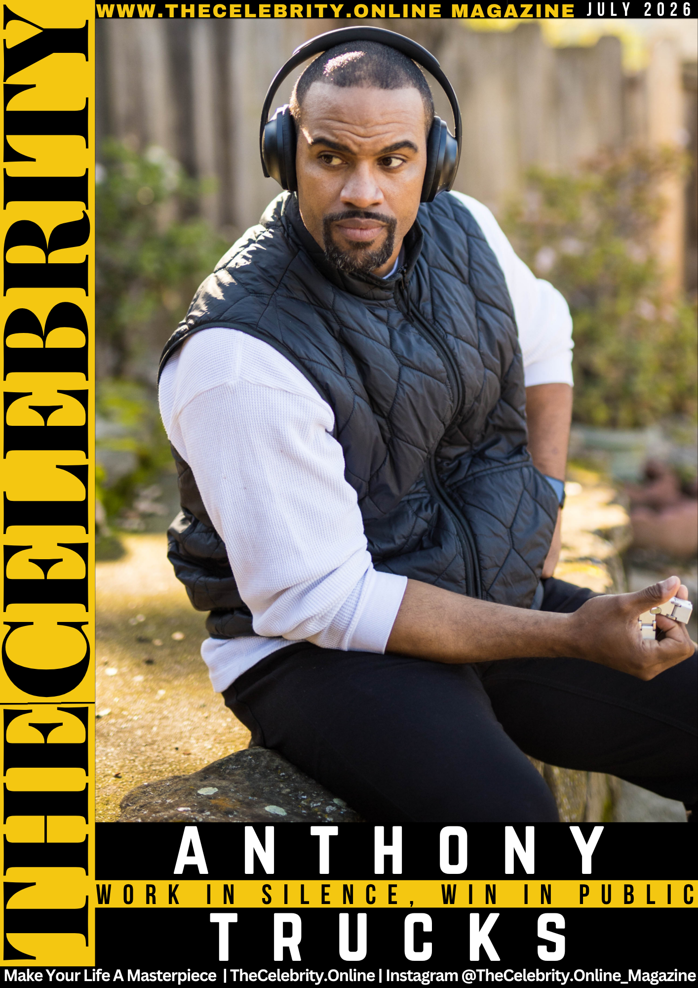 Anthony Trucks Exclusive Interview – Work In Silence, Win In Public