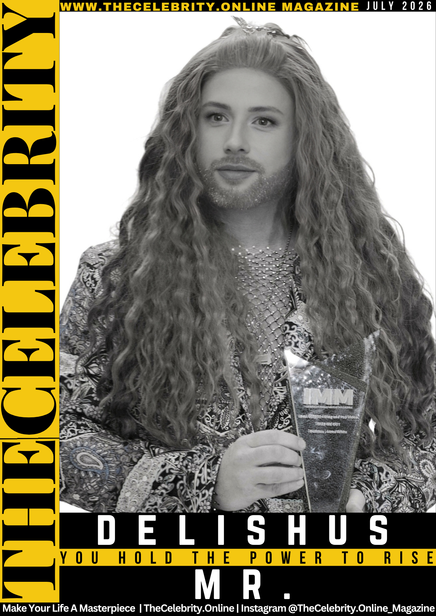 DELISHUS MR Exclusive Interview – You Hold The Power To Rise