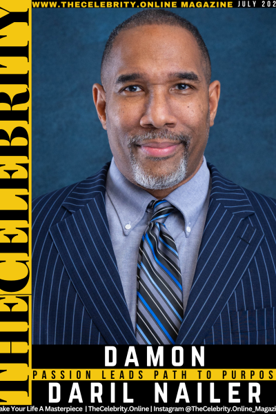 Damon DaRil Nailer Exclusive Interview – Passion Leads Path To Purpose