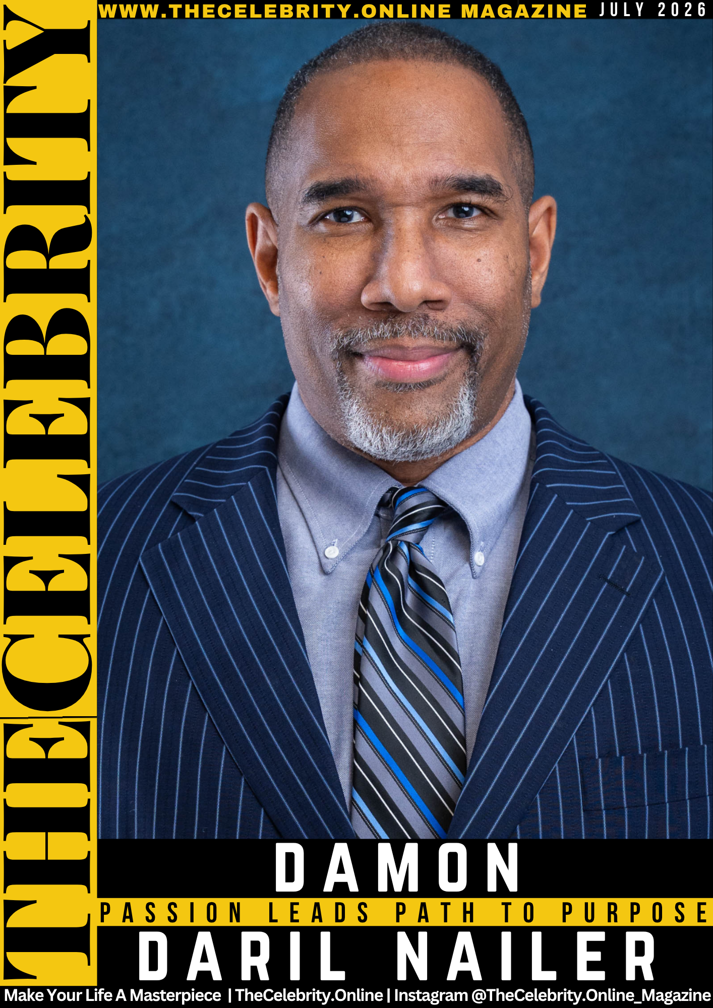 Damon DaRil Nailer Exclusive Interview – Passion Leads Path To Purpose