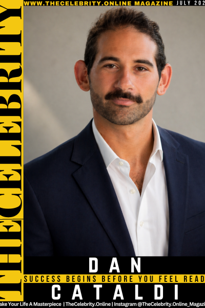 Dan Cataldi Exclusive Interview – Success Begins Before You Feel Ready