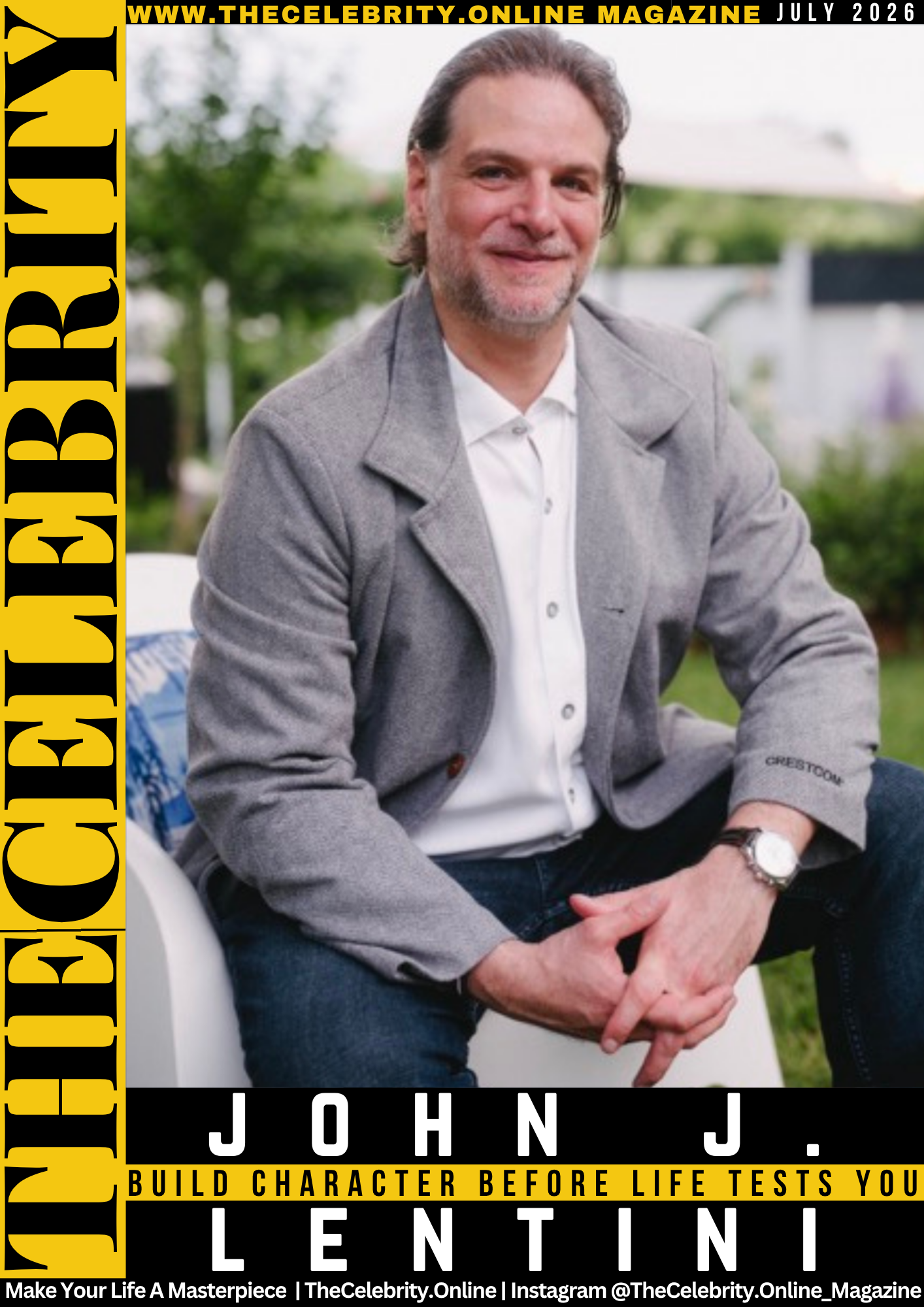 John J. Lentini Exclusive Interview – Build Character Before Life Tests You