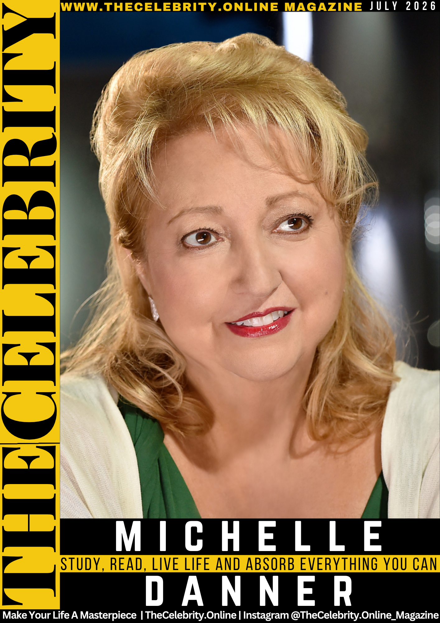 Michelle Danner Exclusive Interview – Study, Read, Live Life And Absorb Everything You Can