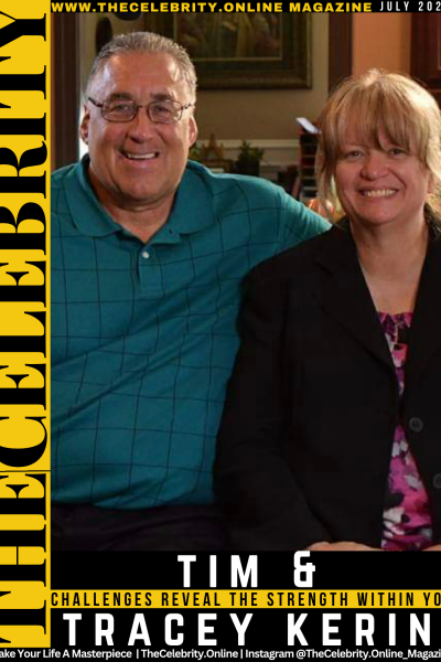 Tim And Tracey Kerin Exclusive Interview – Challenges Reveal The Strength Within You