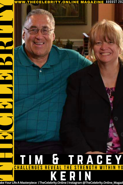 Tim And Tracey Kerin Exclusive Interview – Challenges Reveal The Strength Within You