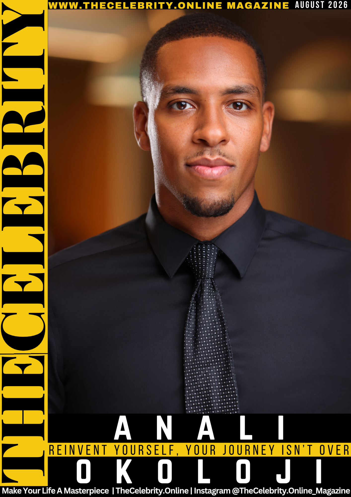 Anali Okoloji Exclusive Interview – Reinvent Yourself, Your Journey Isn’t Over