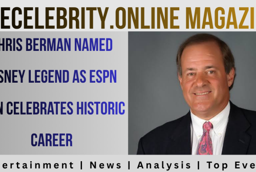 Chris Berman Named Disney Legend as ESPN Icon Celebrates Historic Career