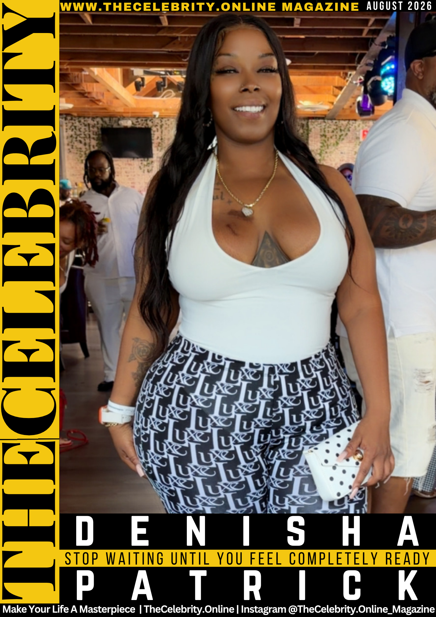 Denisha Patrick Exclusive Interview – Stop Waiting Until You Feel Completely Ready