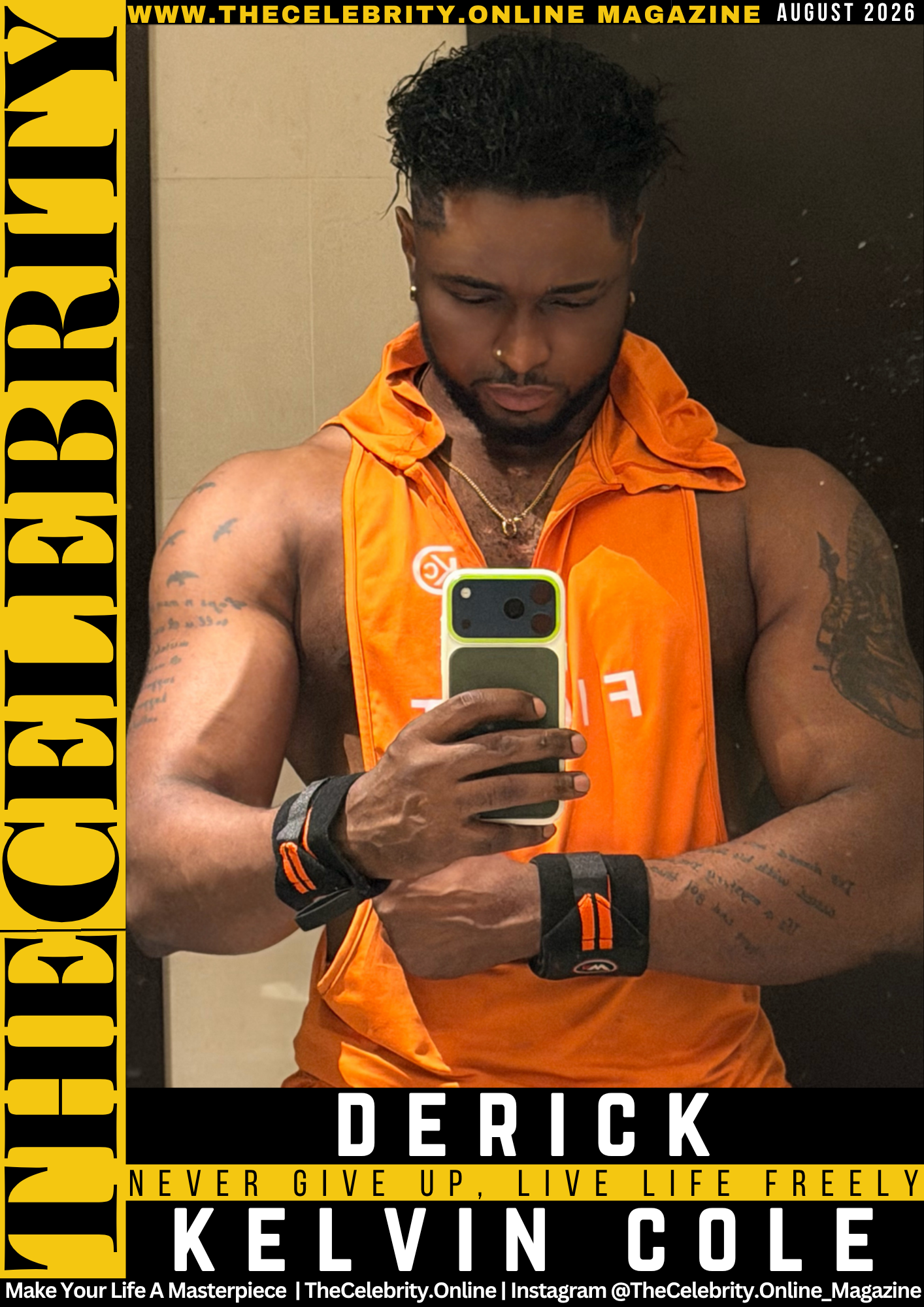 Derick Kelvin Cole Exclusive Interview – Never Give Up, Live Life Freely