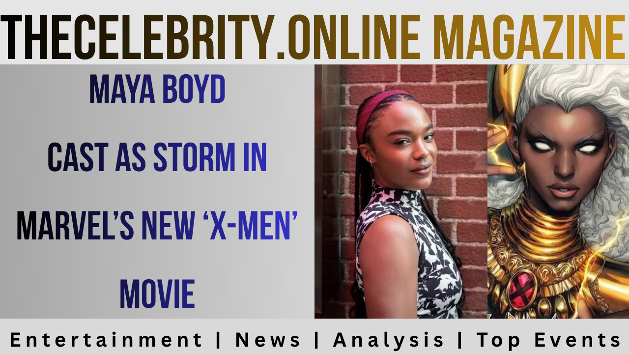Maya Boyd Cast as Storm in Marvel’s New ‘X-Men’ Movie