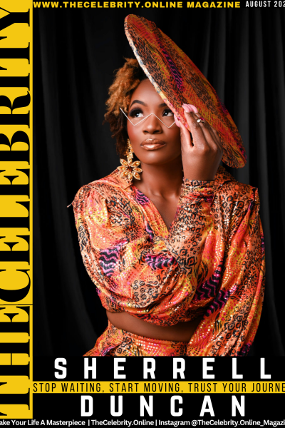 Sherrell Duncan Exclusive Interview – Stop Waiting, Start Moving, Trust Your Journey