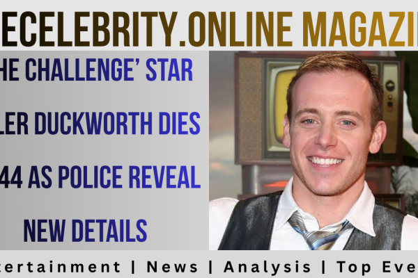 ‘The Challenge’ Star Tyler Duckworth Dies at 44 as Police Reveal New Details