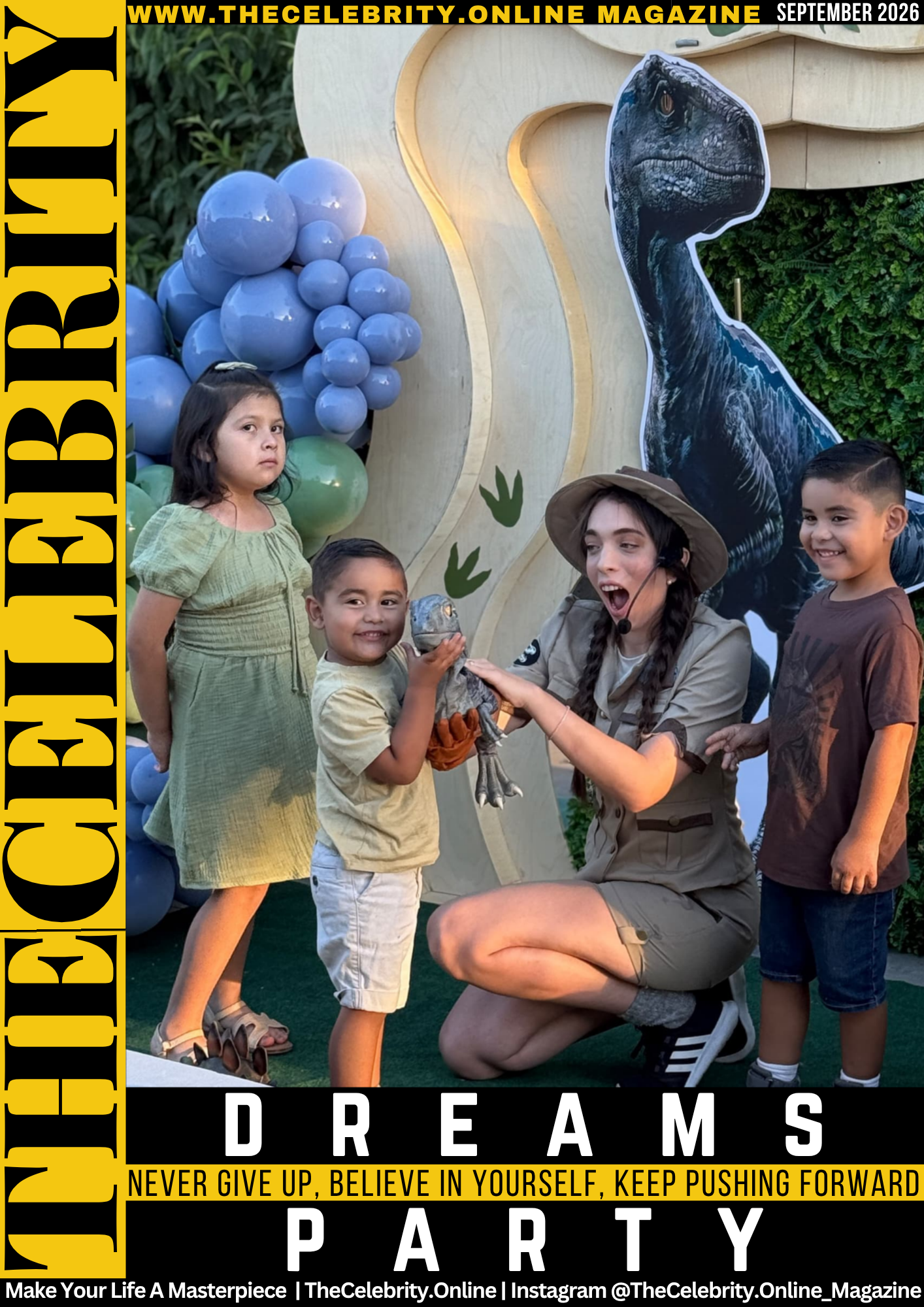 Dreams Party Exclusive Interview – Never Give Up, Believe in Yourself, Keep Pushing Forward