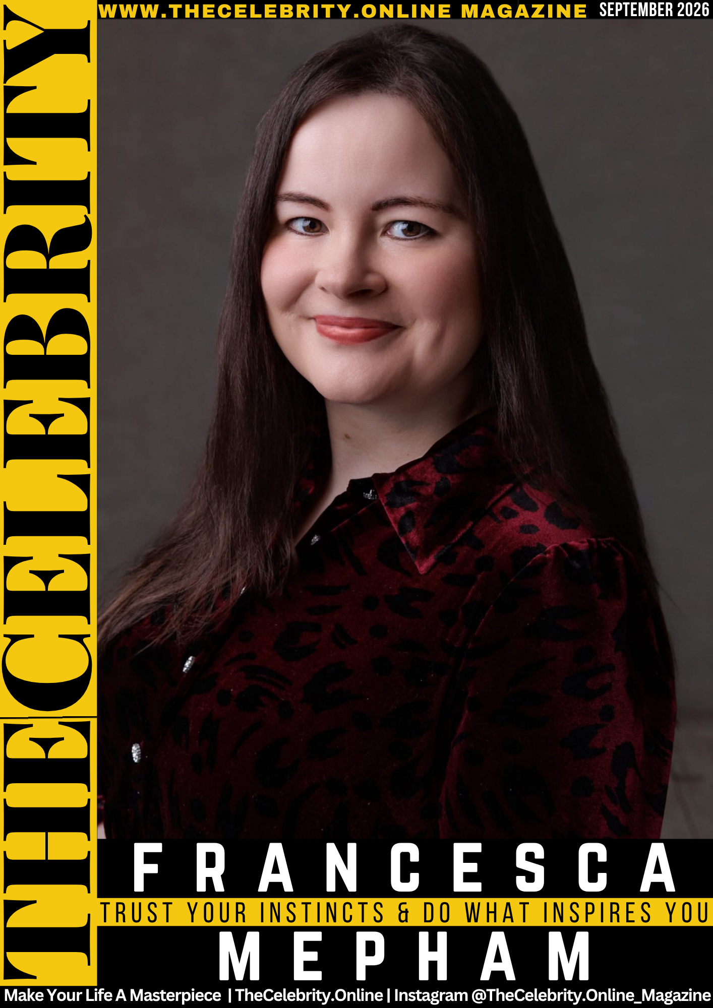 Francesca Mepham Exclusive Interview – Trust Your Instincts And Do What Inspires You