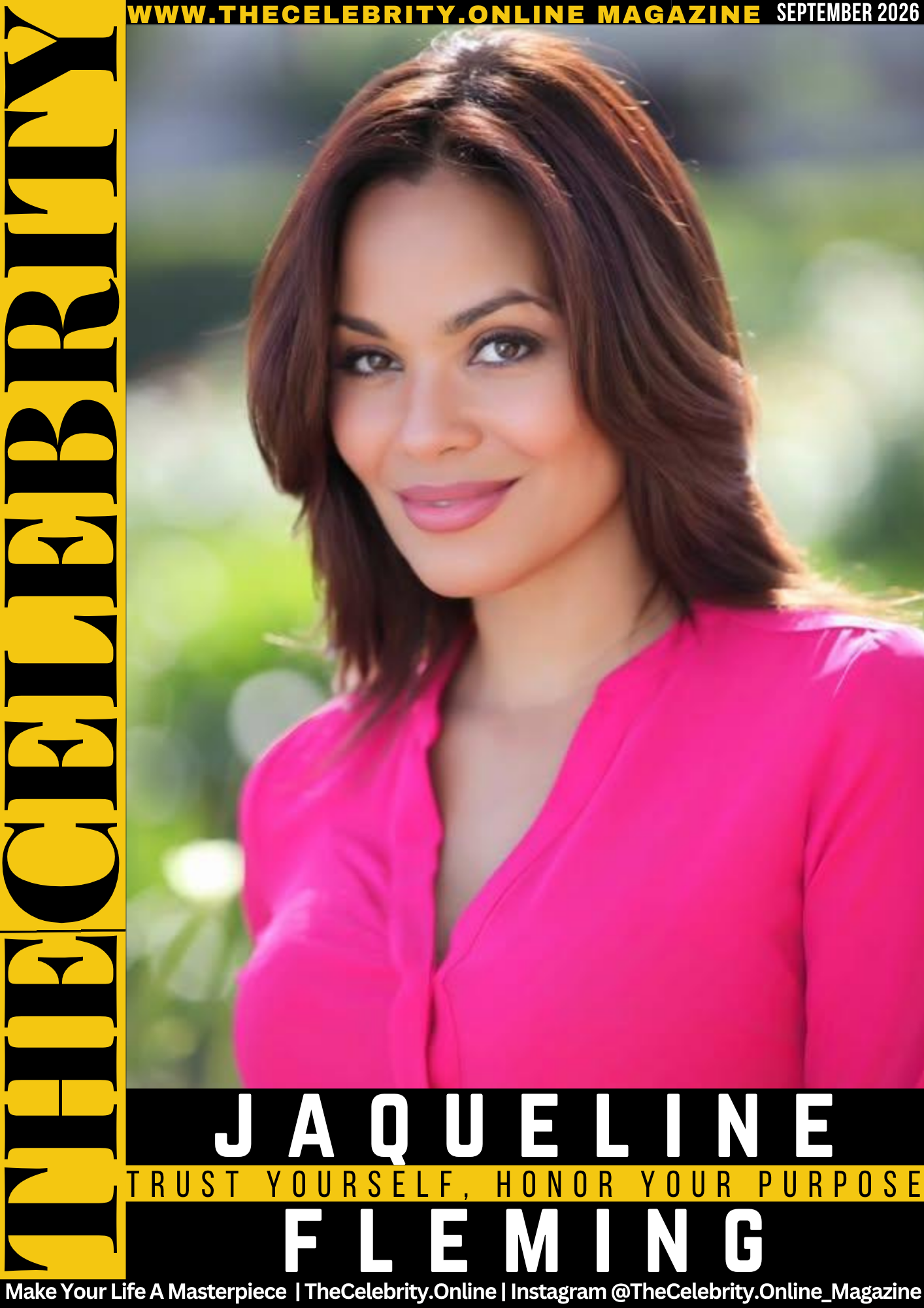 Jaqueline Fleming Exclusive Interview – Trust Yourself, Honor Your Purpose