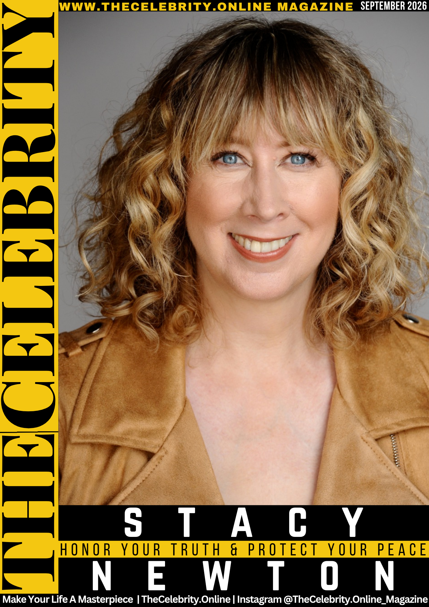 Stacy Newton Exclusive Interview – Honor Your Truth And Protect Your Peace