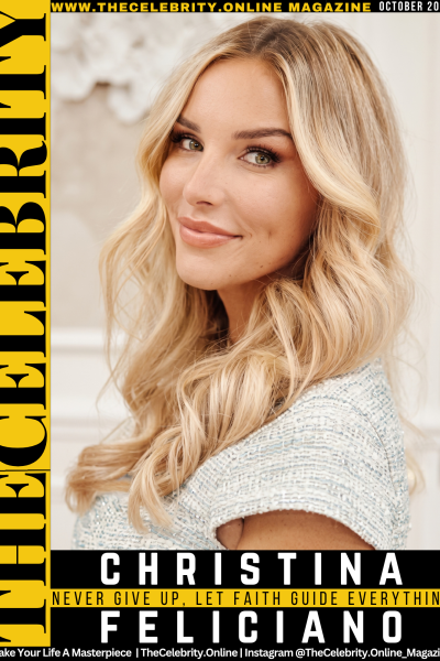 Christina Feliciano Exclusive Interview – Never Give Up, Let Faith Guide Everything