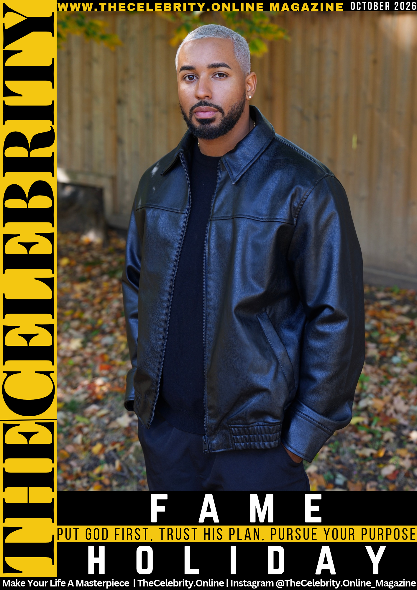 Fame Holiday Exclusive Interview – Put God First, Trust His Plan, Pursue Your Purpose