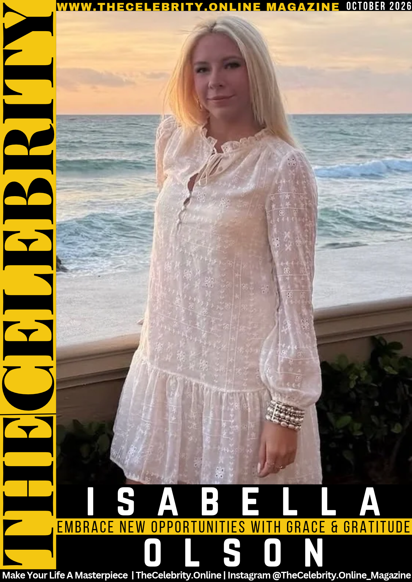 Isabella Olson Exclusive Interview – Embrace New Opportunities With Grace And Gratitude