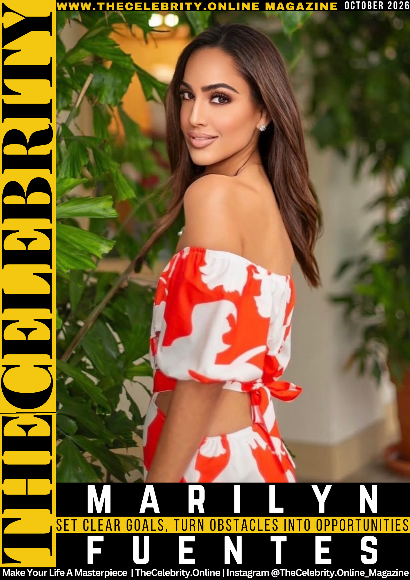Marilyn Fuentes Exclusive Interview – Set Clear Goals, Turn Obstacles Into Opportunities