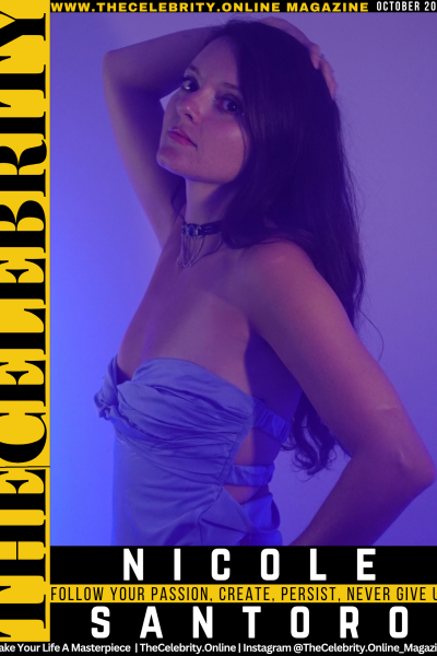 Nicole Santoro Exclusive Interview – Follow Your Passion, Create, Persist, Never Give Up